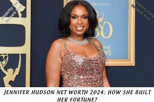 Jennifer Hudson Net Worth 2024 How She Built Her Fortune