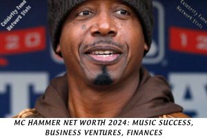 MC Hammer Net Worth 2024 Music Success, Business Ventures, Finances