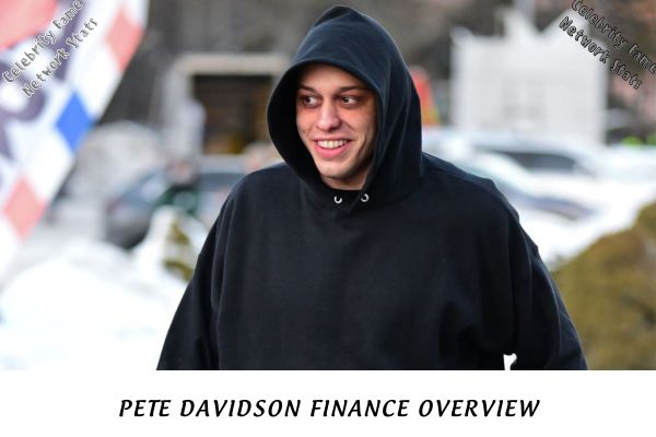 Pete Davidson Finance Overview