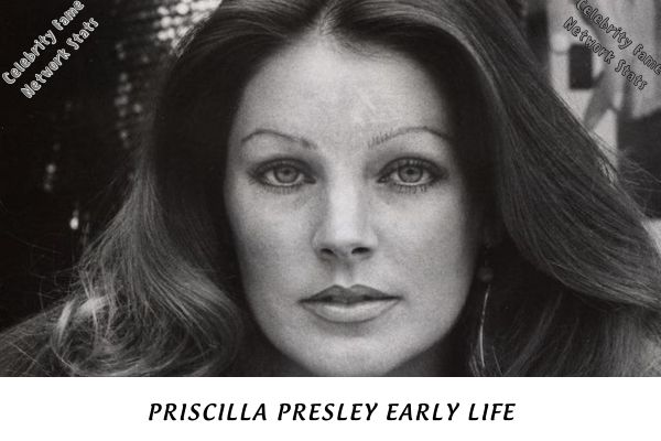 Priscilla Presley Early Life