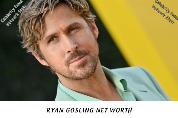 Ryan Gosling Net Worth