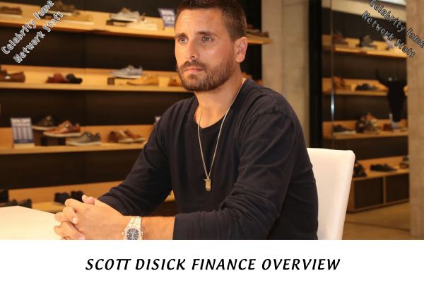 Scott Disick Finance Overview