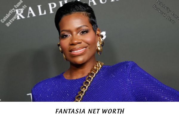 Fantasia Net Worth